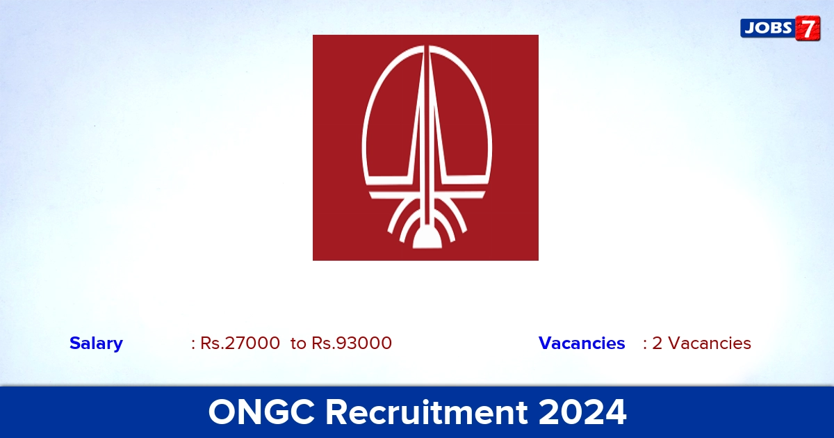 ONGC Recruitment 2024 - Apply Offline for Consultant Jobs