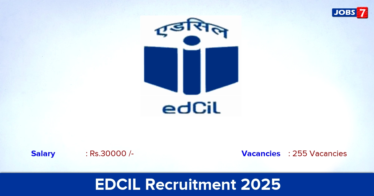 EDCIL Recruitment 2025 - Apply Online for 255 Mental Health Counsellor vacancies