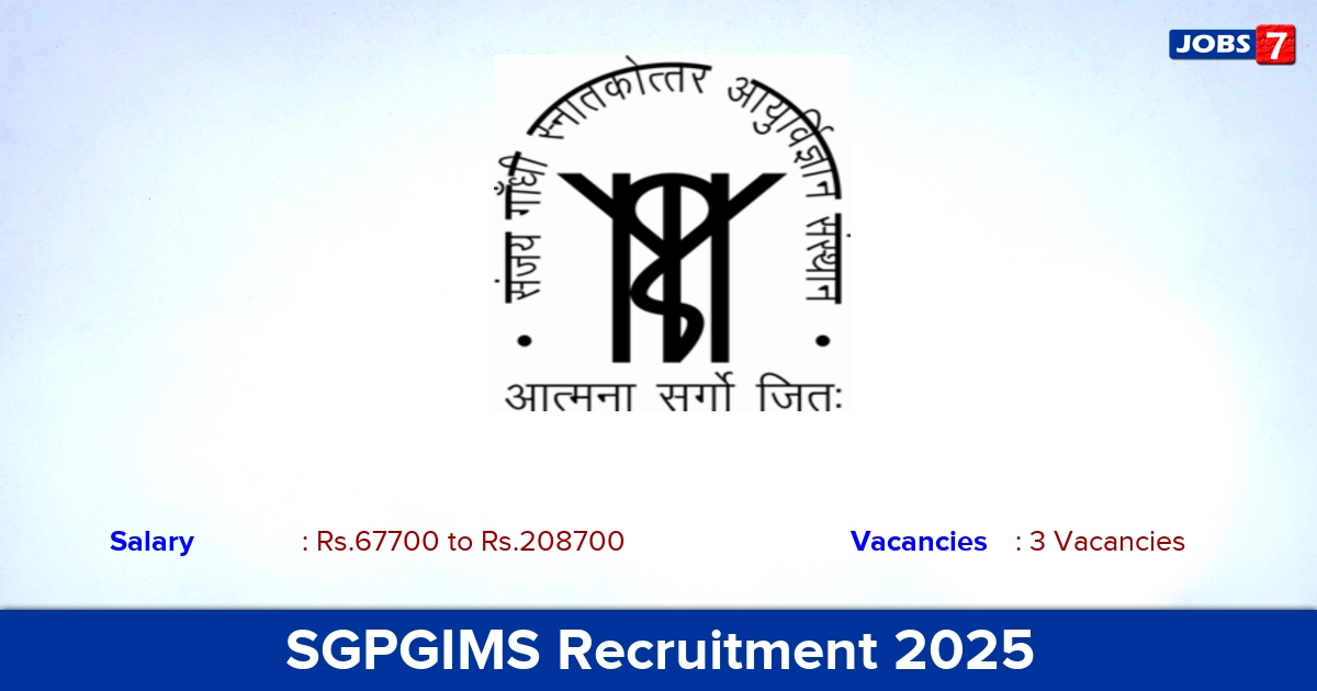 SGPGIMS Recruitment 2025 - Apply Online for Medical Officer Jobs