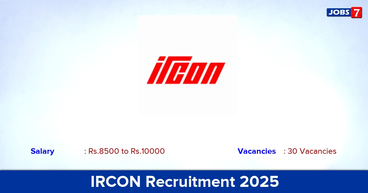 IRCON Recruitment 2025 - Apply Online for 30  Graduate Apprentice, Technician Vacancies