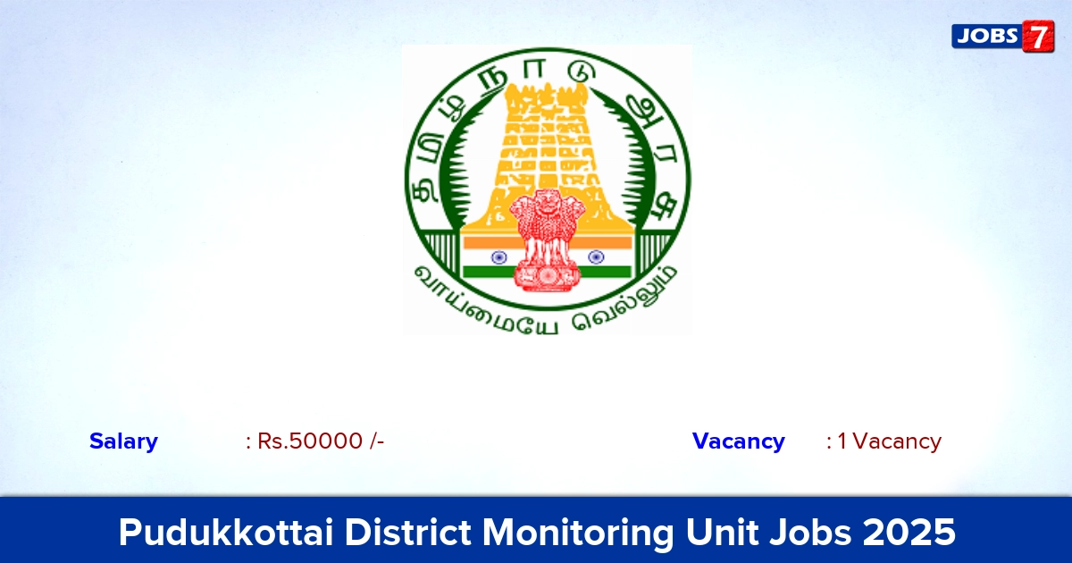 Pudukkottai District Monitoring Unit Recruitment 2025 - Apply Young Professional  Jobs