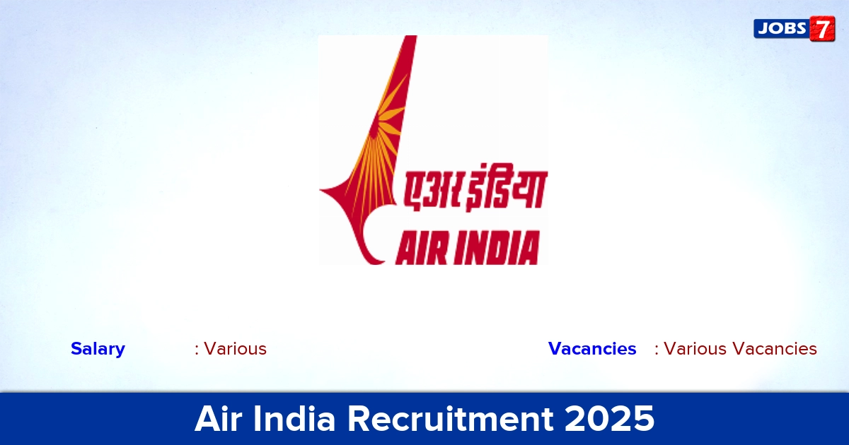 Air India Recruitment 2025 - Apply Online for Trainee Vacancies