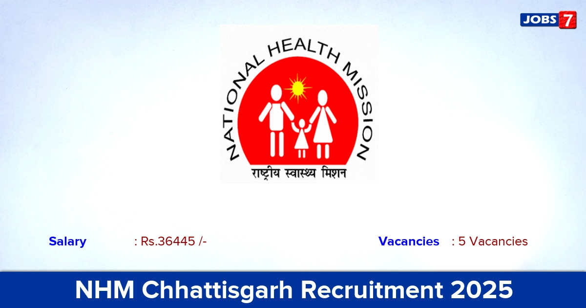 NHM Chhattisgarh Recruitment 2025 - Apply Offline for Nursing Officer Jobs