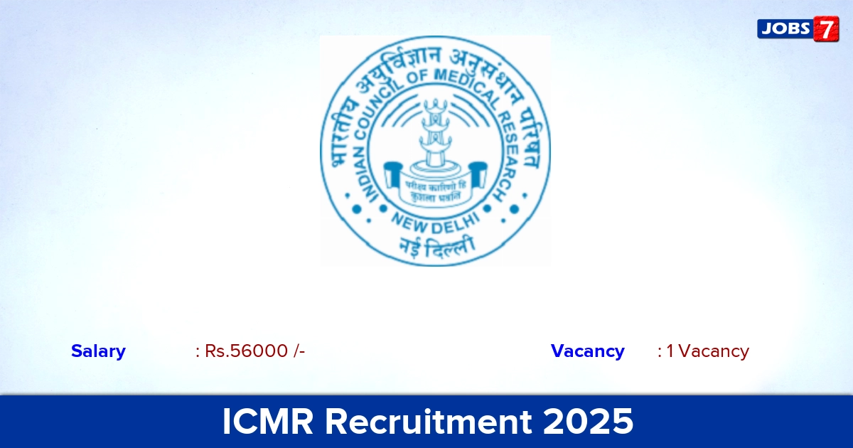 ICMR Recruitment 2025 - Apply Offline for Research Scientist Jobs