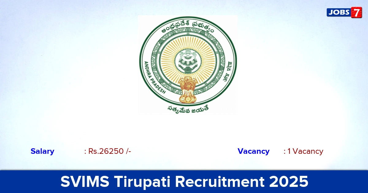 SVIMS Tirupati Recruitment 2025 - Apply Online for Associate Jobs