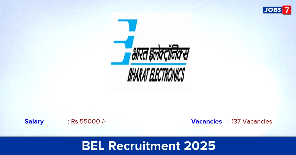 BEL Recruitment 2025 - Apply for 137 Project Engineer Vacancies