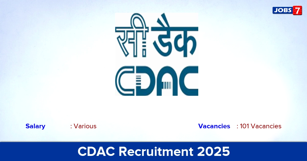 CDAC Recruitment 2025 - Apply Online for 101 Project Technician Vacancies