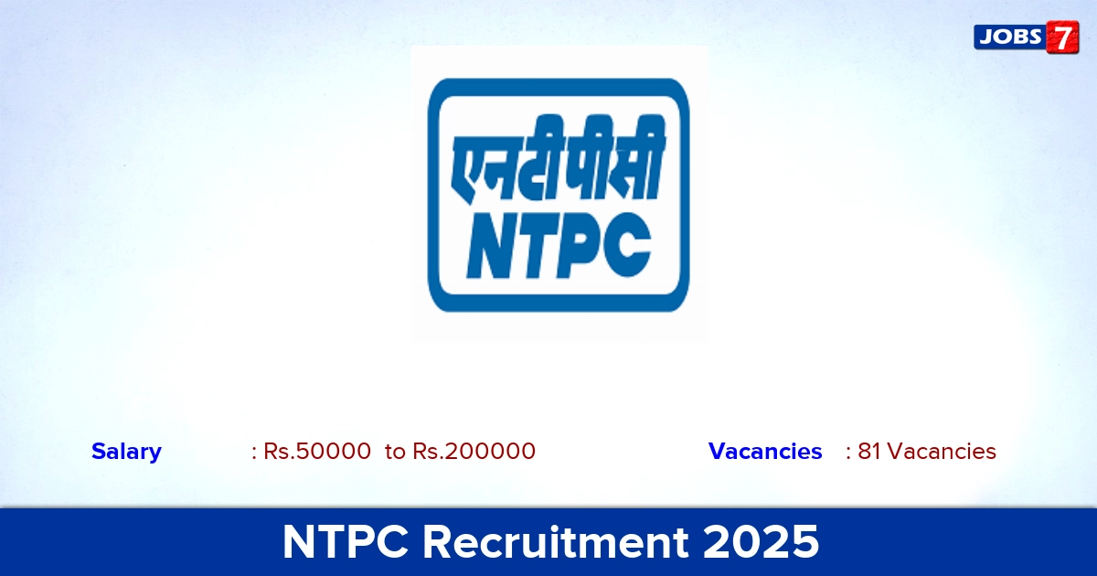 NTPC Recruitment 2025 - Apply Online for 81 Radiologist vacancies