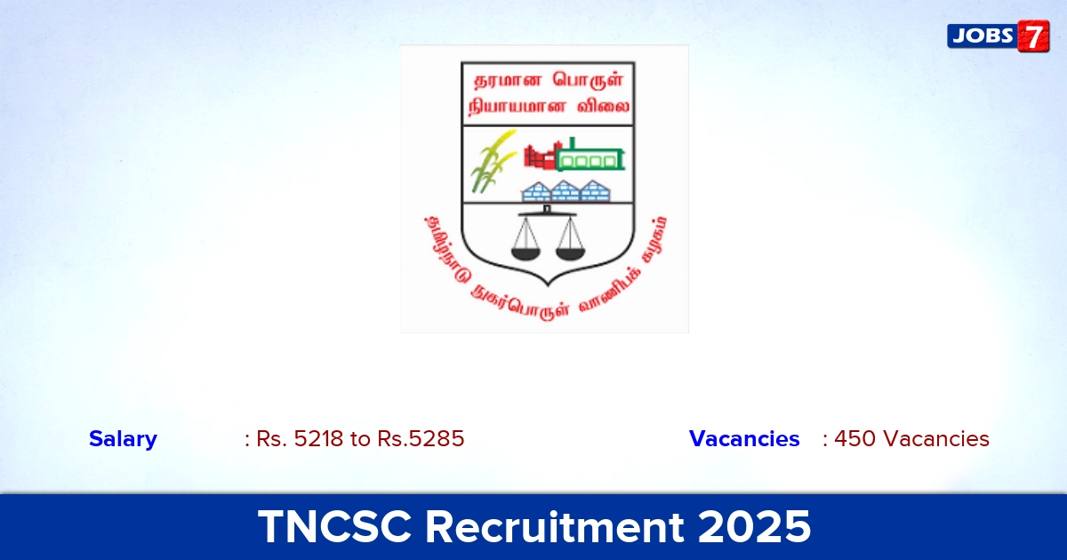 TNCSC Recruitment 2025 - Apply for 450 Bill Clerk Vacancies