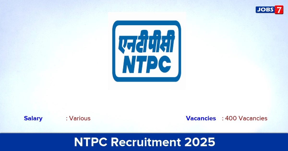 NTPC Recruitment 2025 - Apply Online for 400 Assistant Executive vacancies