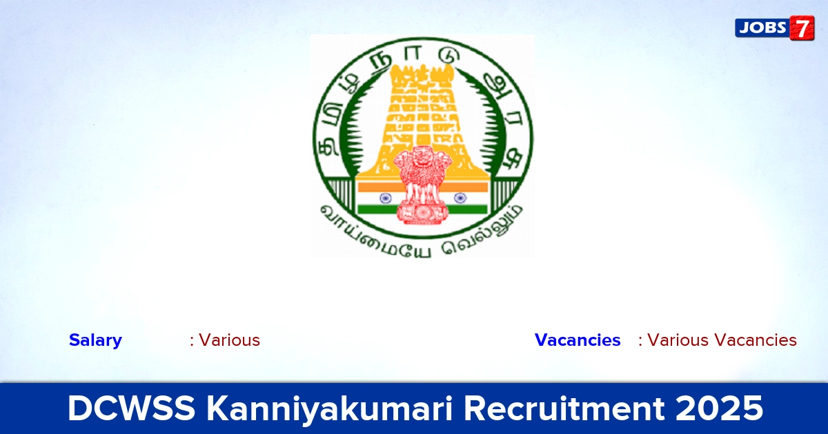 DCWSS Kanniyakumari Recruitment 2025 - Apply for Chairperson and Member Vacancies