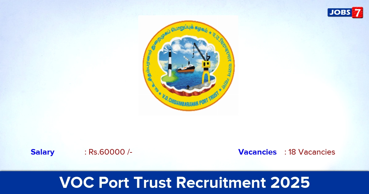 VOC Port Trust Recruitment 2025 - Apply for 18 Professional Consultant Vacancies