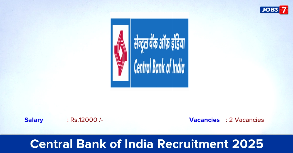 Central Bank of India Recruitment 2025 - Apply for Office Assistant Jobs