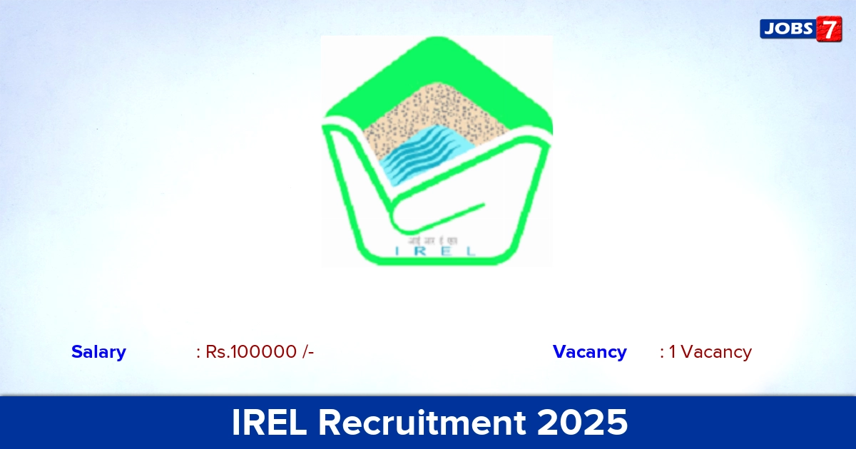 IREL Recruitment 2025 - Apply Online for Junior Project Coordinator Jobs