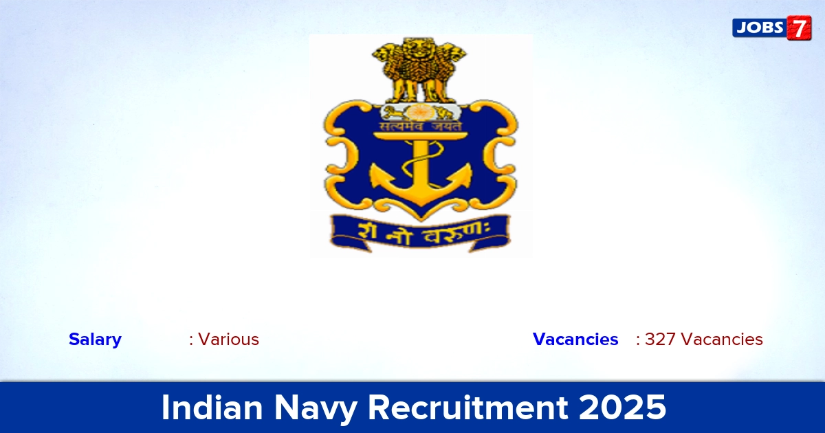 Indian Navy Recruitment 2025 - Apply Online for 327 Group C Vacancies