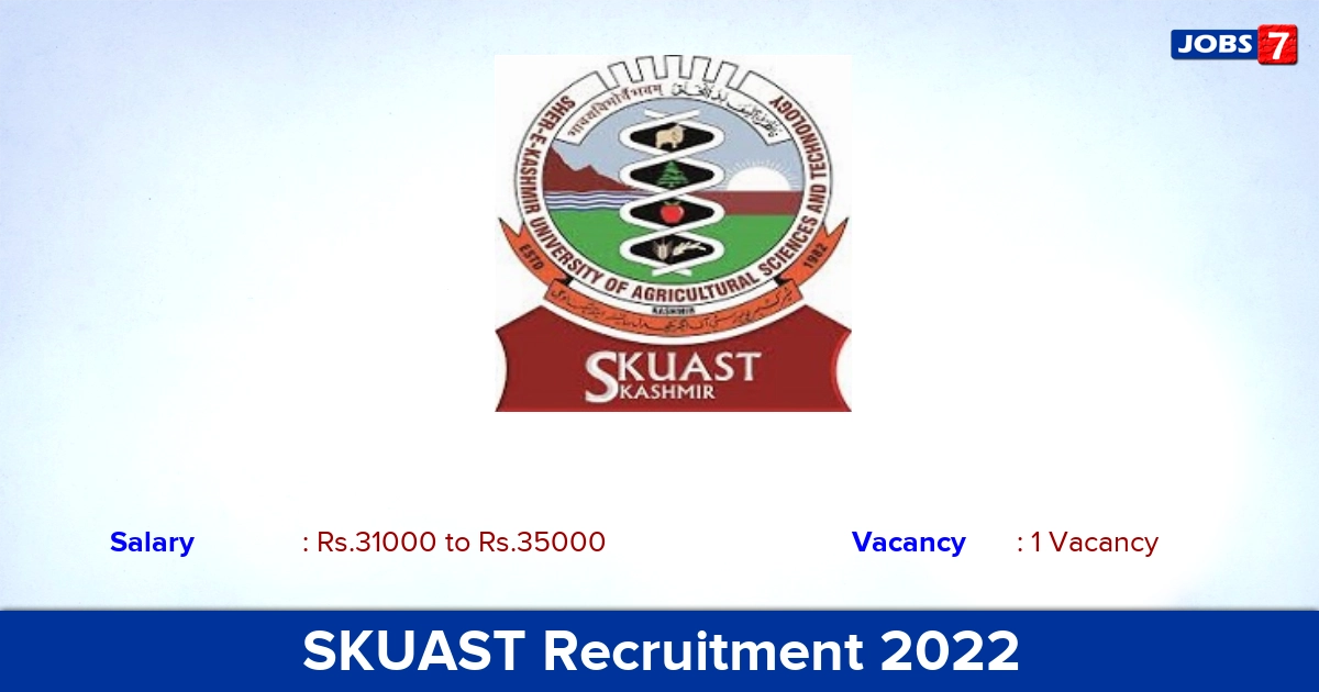 SKUAST Recruitment 2022-2023 - Apply Online for SRF Jobs