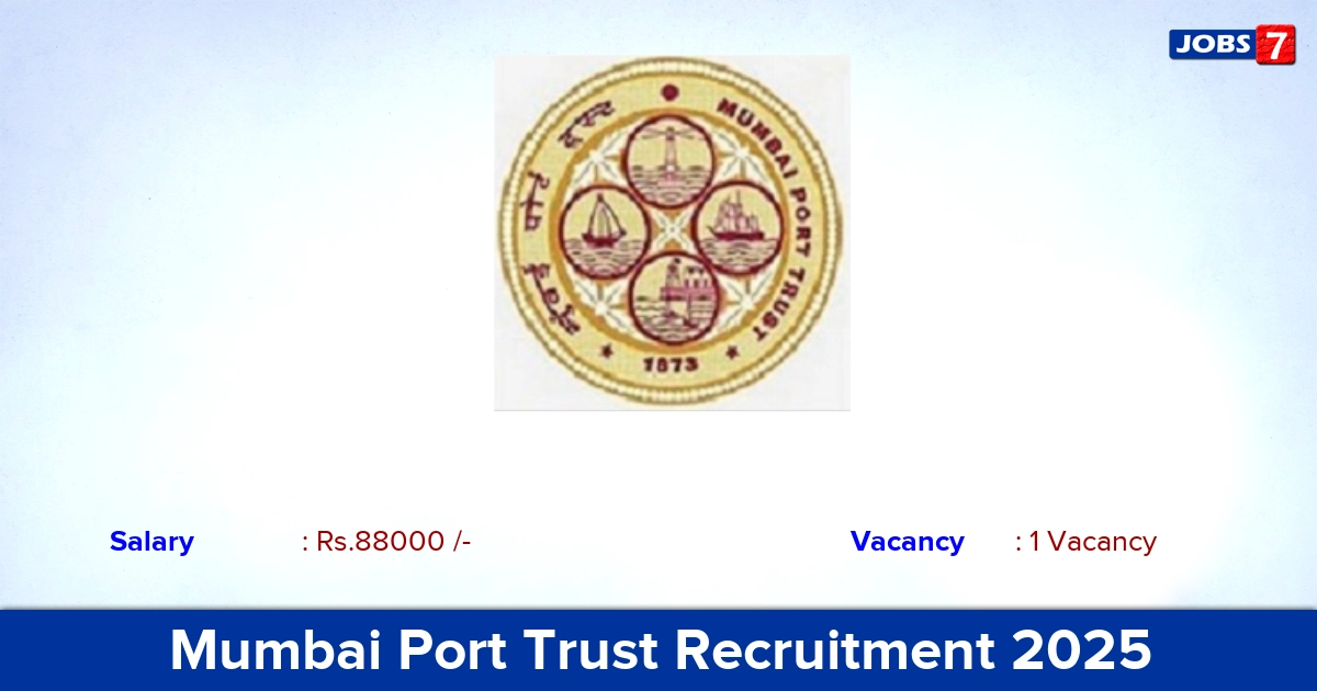 Mumbai Port Trust Recruitment 2025 - Apply for Dietician and Catering Officer Jobs