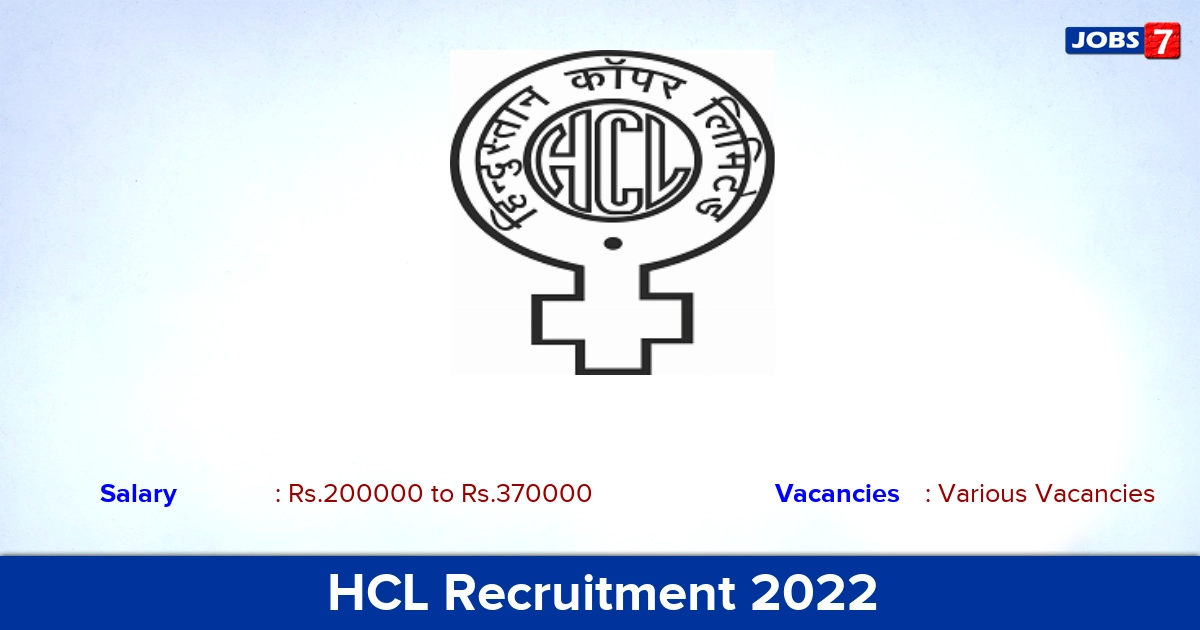 HCL Recruitment 2022 - Apply Online for Chairman and Managing Director Vacancies