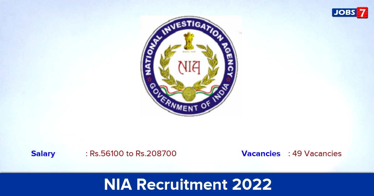 NIA Recruitment 2022-2023 - Apply Offline for 49 Addl. SP, Dy. SP Vacancies