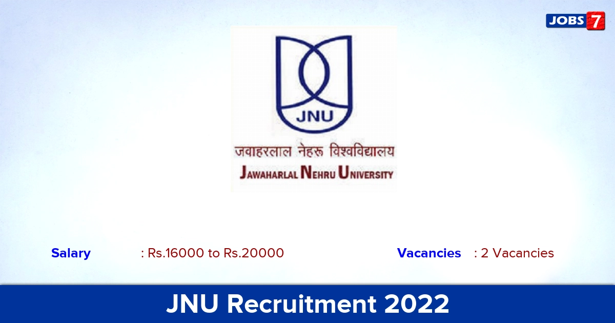 JNU Recruitment 2022 -  Apply Online for Research Associate, Research Assistant  Jobs