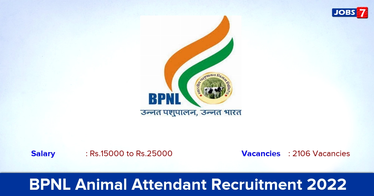 BPNL Animal Attendant Recruitment 2022 - Apply Online for 2106 Vacancies
