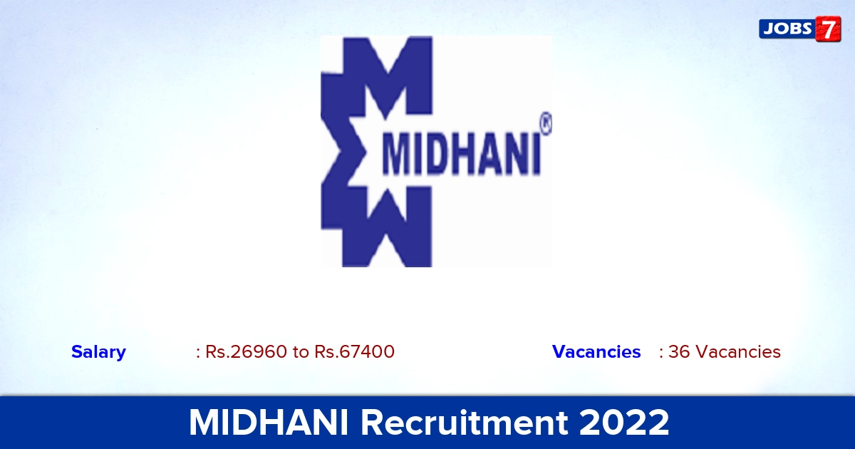 MIDHANI Recruitment 2022 - Apply Offline for 36 Assistant Officer vacancies