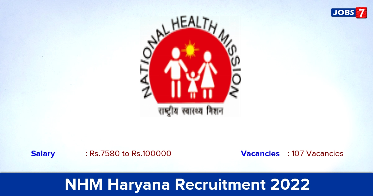 NHM Haryana Recruitment 2022 - Apply Offline for 107 Staff Nurse, Laboratory Technician Vacancies