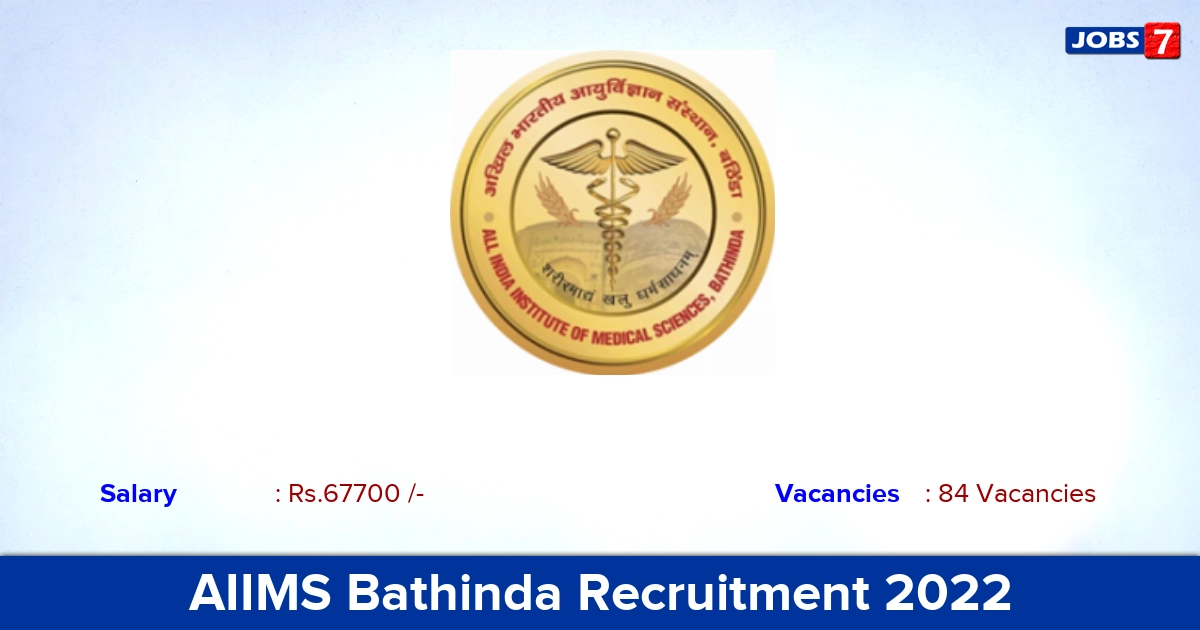 AIIMS Bathinda Recruitment 2022 - Apply Online for 84 Senior Resident Vacancies