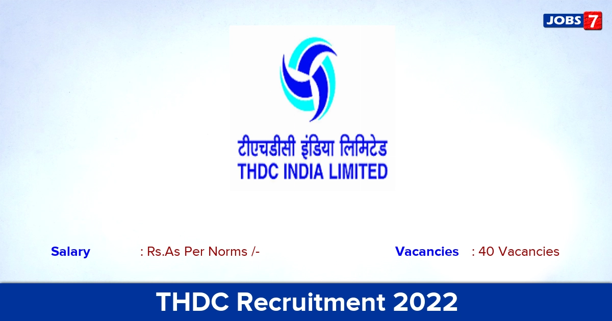 THDC Recruitment 2022 - Apply Online for 40 Trade Apprentice vacancies