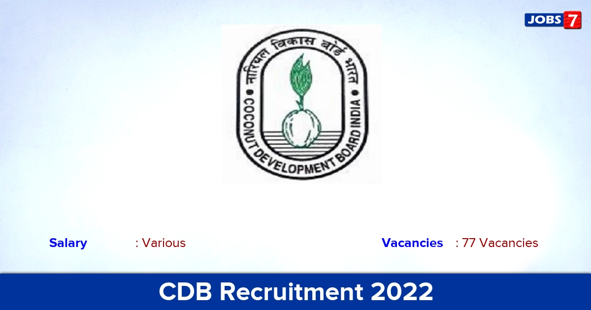 CDB Recruitment 2022 - Apply Online for 77 Group A, B and C Vacancies