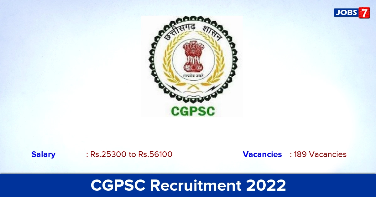 CGPSC Recruitment 2022 - Apply Online for 189 State Service Examination Vacancies
