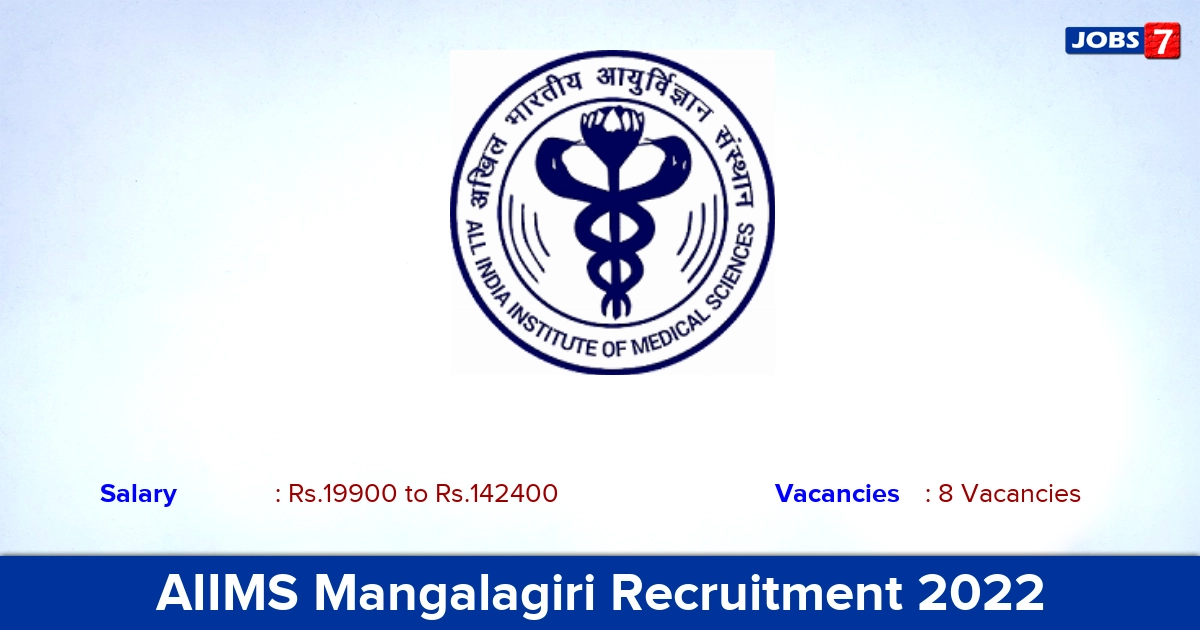 AIIMS Mangalagiri Recruitment 2022 - Apply Online for Non – Faculty Jobs