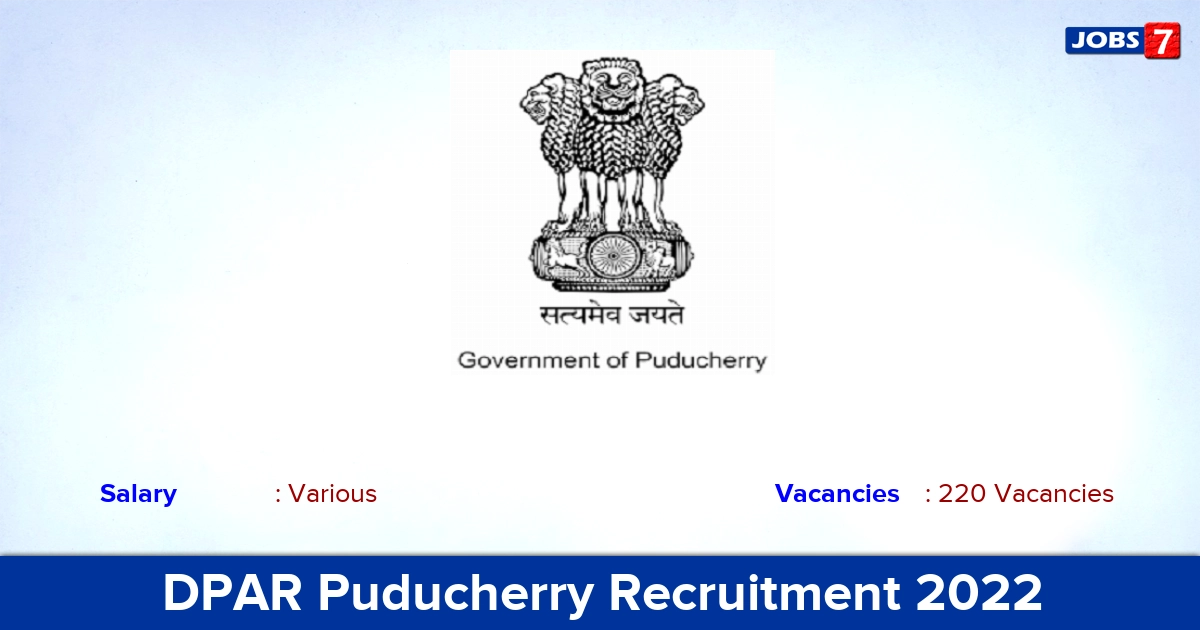DPAR Puducherry Recruitment 2022 - Apply Online for 220 Store Keeper, Lower Division Clerk Vacancies