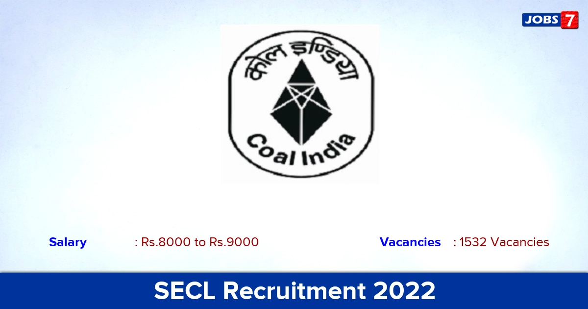 SECL Recruitment 2022 - Apply Online for 1532  Graduate Apprentice, Diploma Apprentice Vacancies