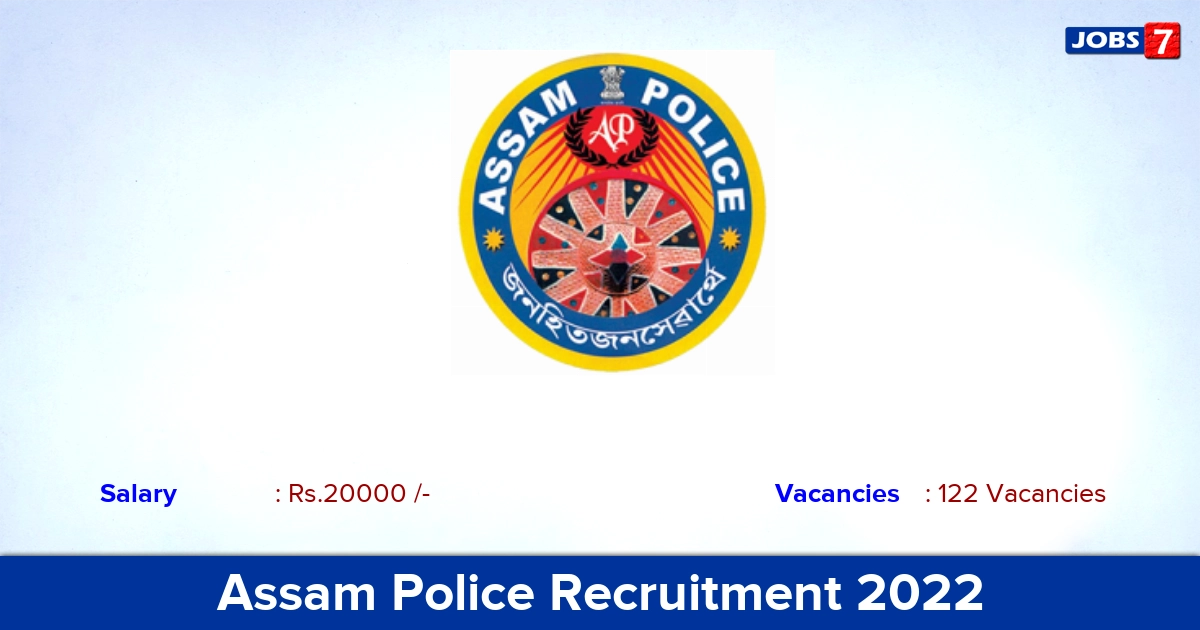 Assam Police Recruitment 2022 - Apply Offline for 122 DEO Vacancies