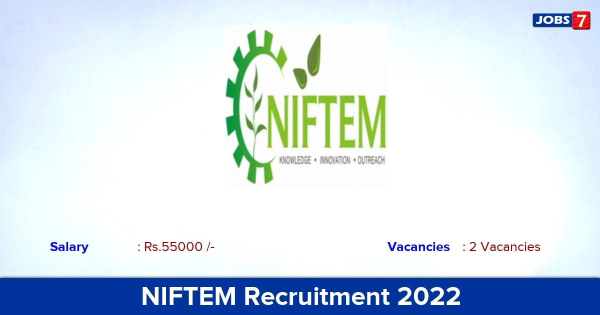 NIFTEM Recruitment 2022 - Apply Offline for YP Jobs