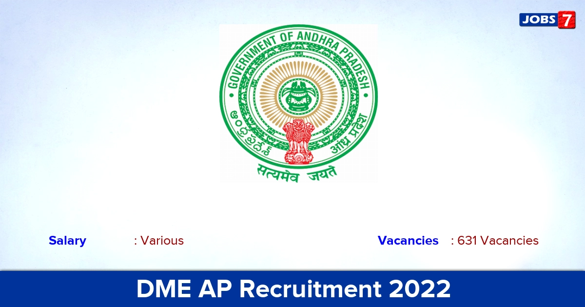 DME AP Recruitment 2022 - Apply Online for 631 Assistant Professor Vacancies