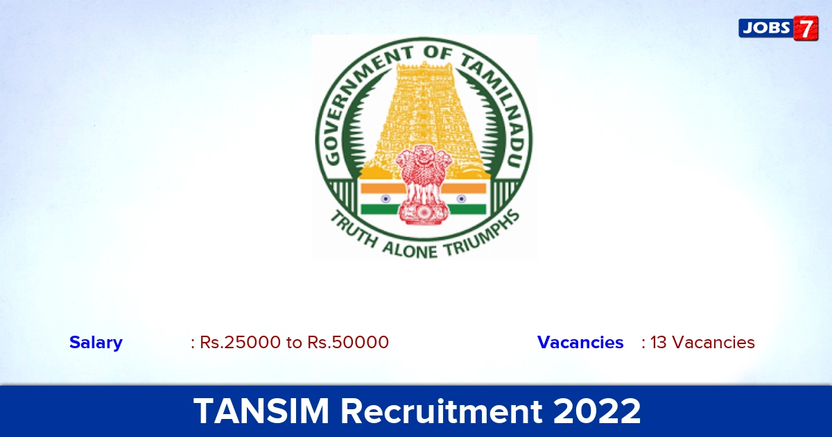 TANSIM Recruitment 2022 - Apply Online for 13 Project Associate Vacancies