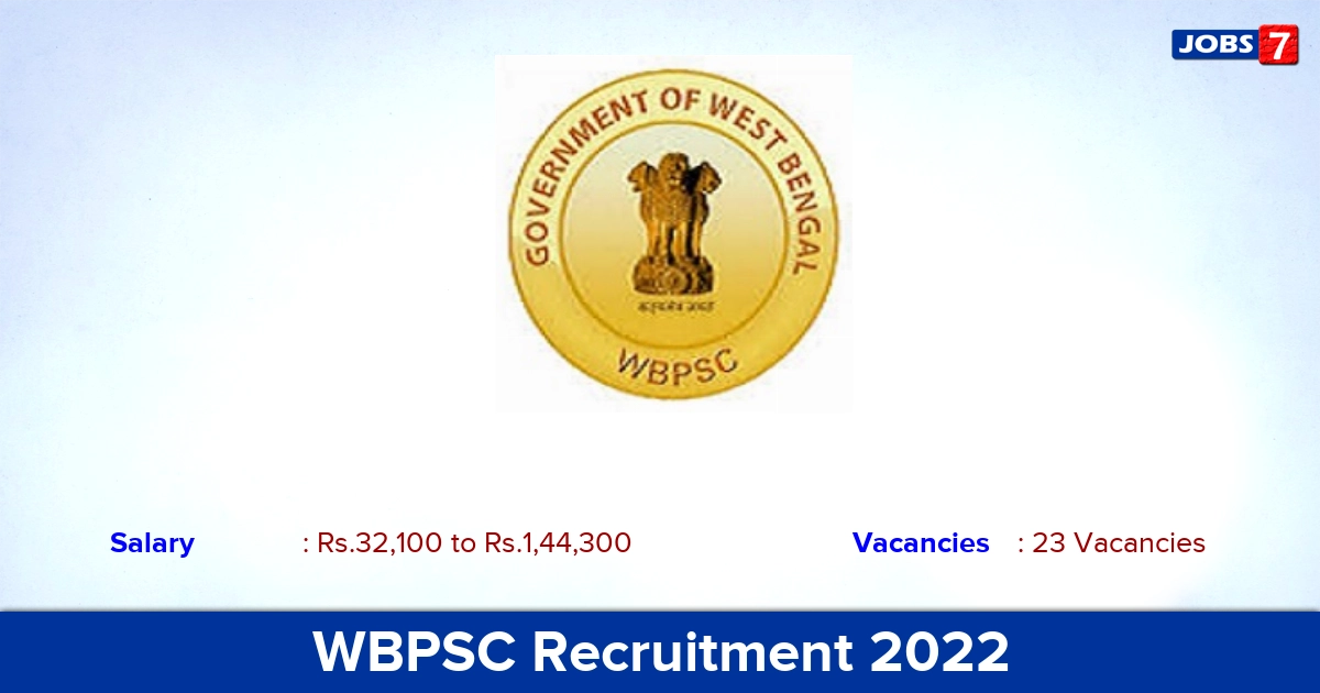 WBPSC Recruitment 2022 - Apply Online for 23 AE, Library Assistant vacancies