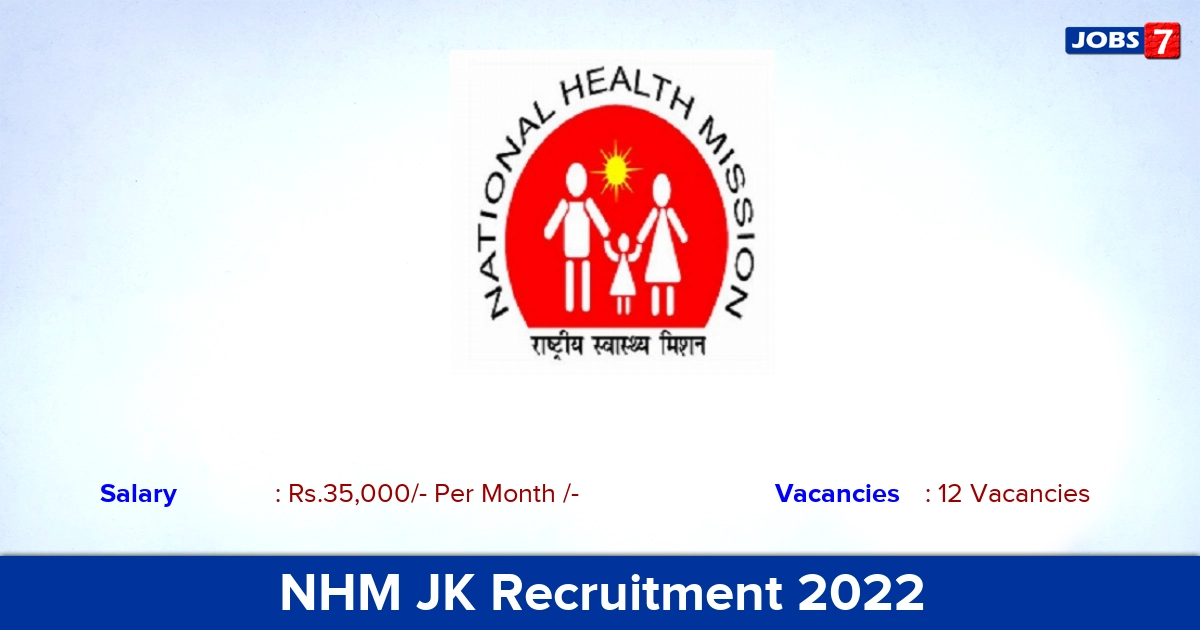 NHM JK Recruitment 2022 - Apply Offline for 12 Medical Officer vacancies