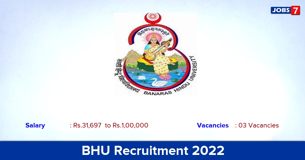 BHU Recruitment 2022 - Apply Online for Training Coordinator, Nursing Coordinator Jobs