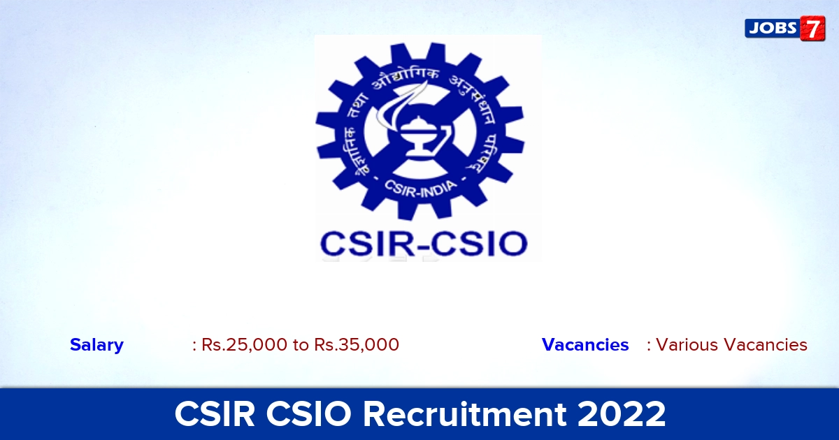 CSIR CSIO Recruitment 2022 - Apply Online for Various Project Associate vacancies