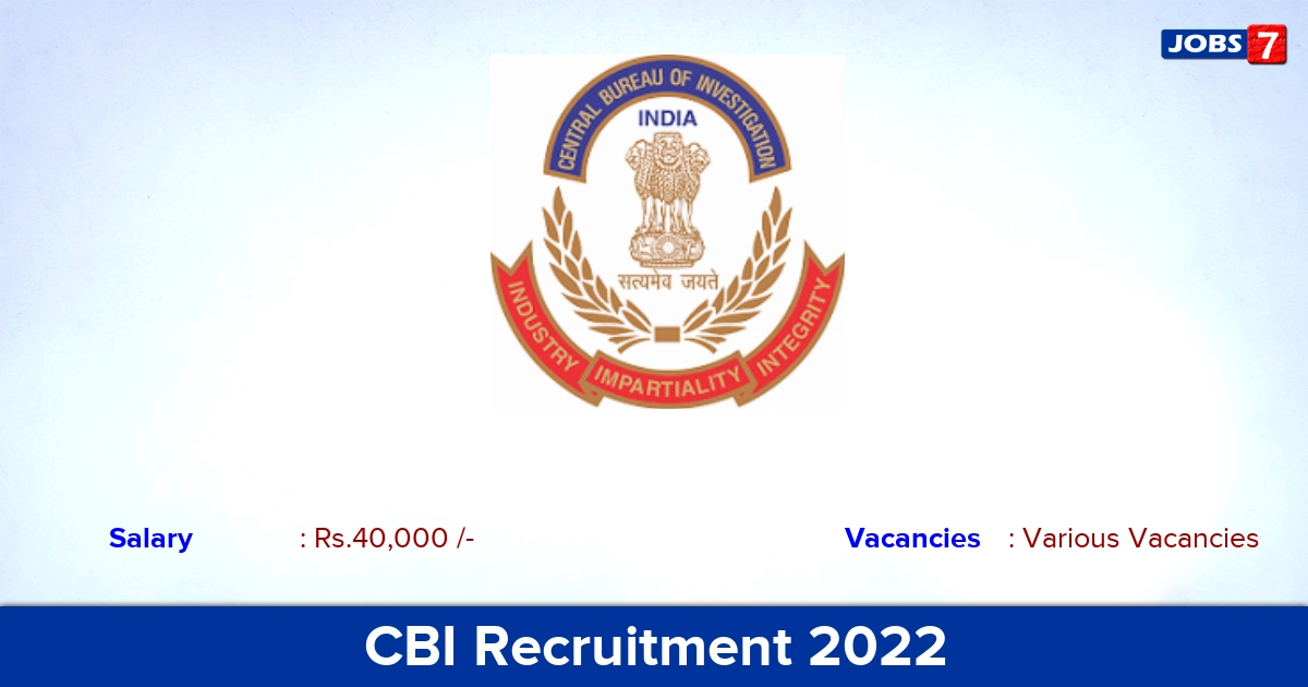 CBI Recruitment 2022-2023 - Apply Offline for Various Consultant vacancies
