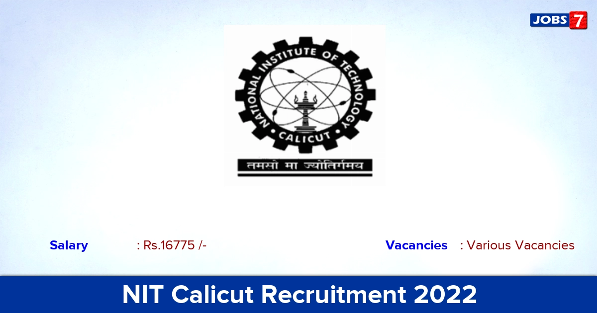 NIT Calicut Recruitment 2022 - Apply Offline for Various Attendant vacancies