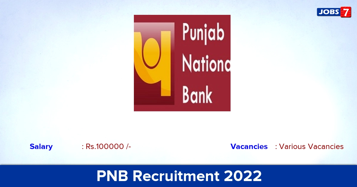 PNB Recruitment 2022 - Apply Offline for   Part-Time Medical Consultant Vacancies