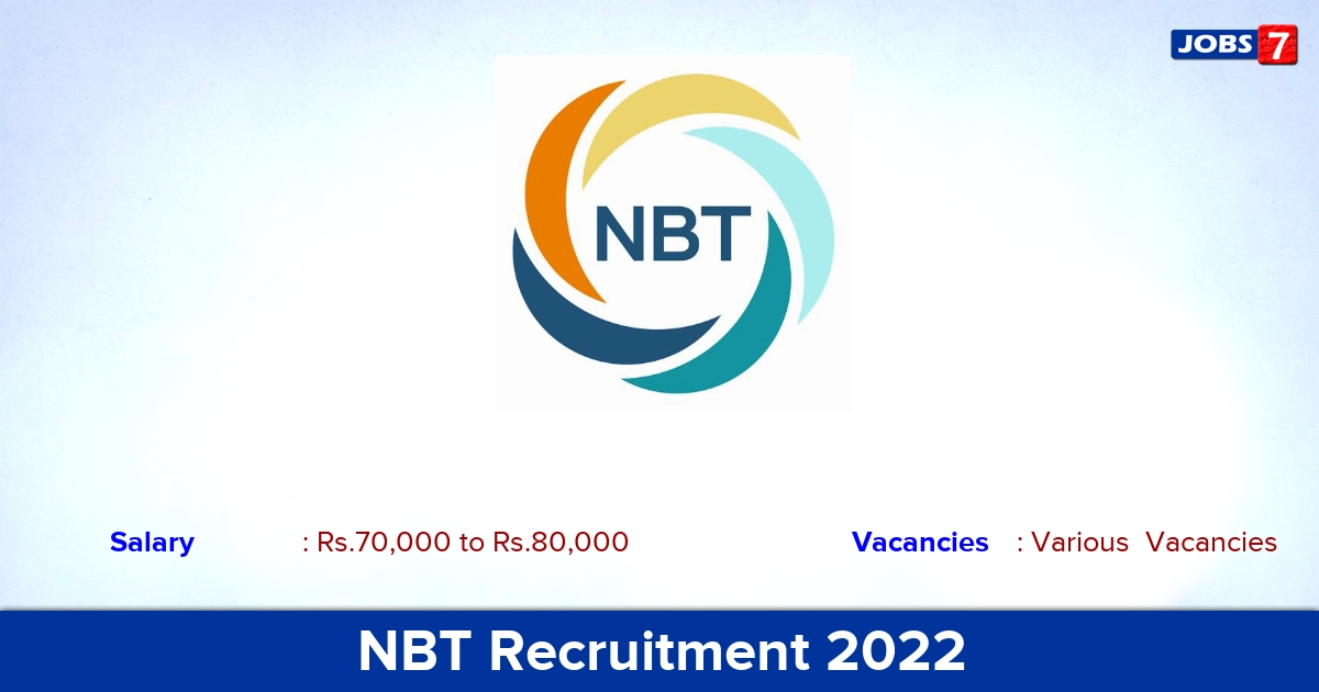 NBT Recruitment 2022 - Apply Offline for Various YP, Consultant Grade -I vacancies