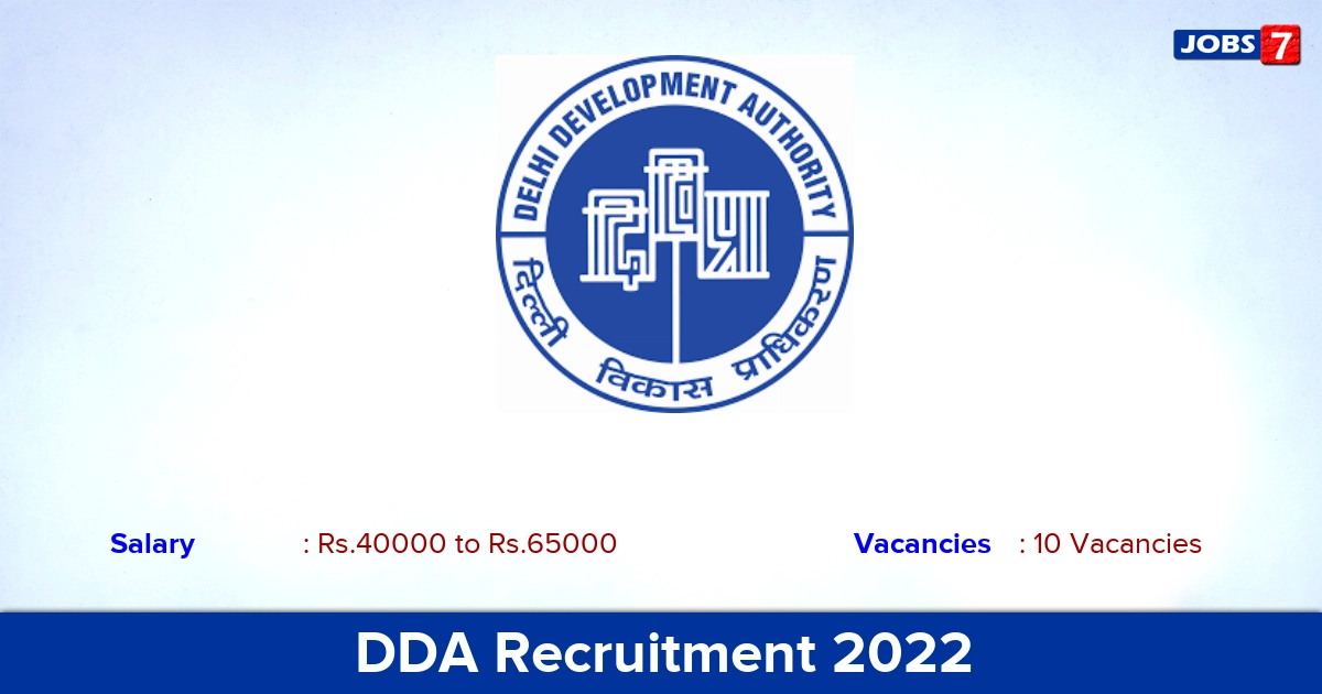 DDA Recruitment 2022 - Apply Online for 10 Consultant (Architect) Vacancies