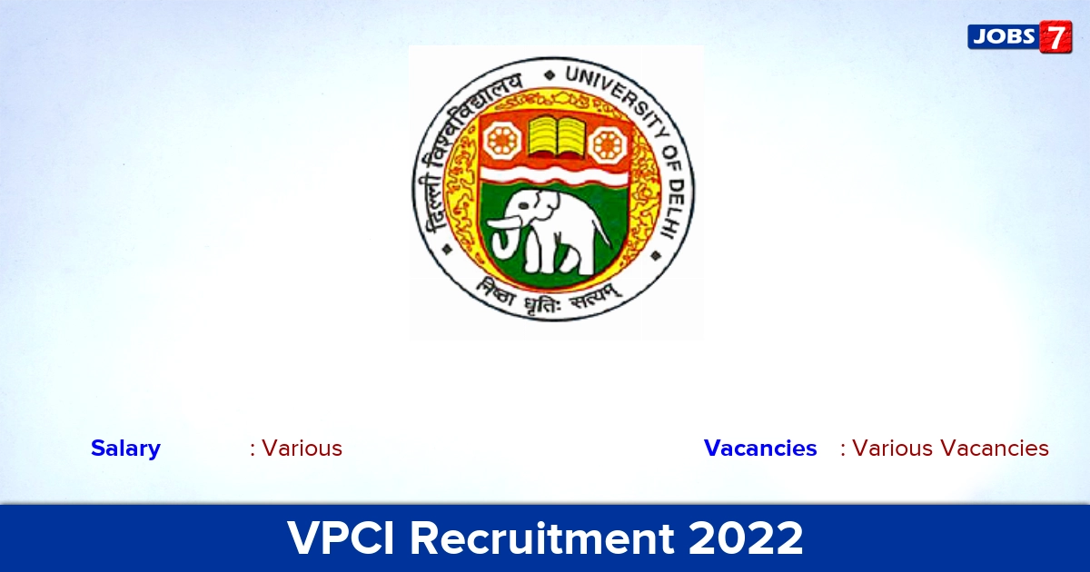 VPCI Recruitment 2022 - Apply Offline for  Assistant Professor Vacancies