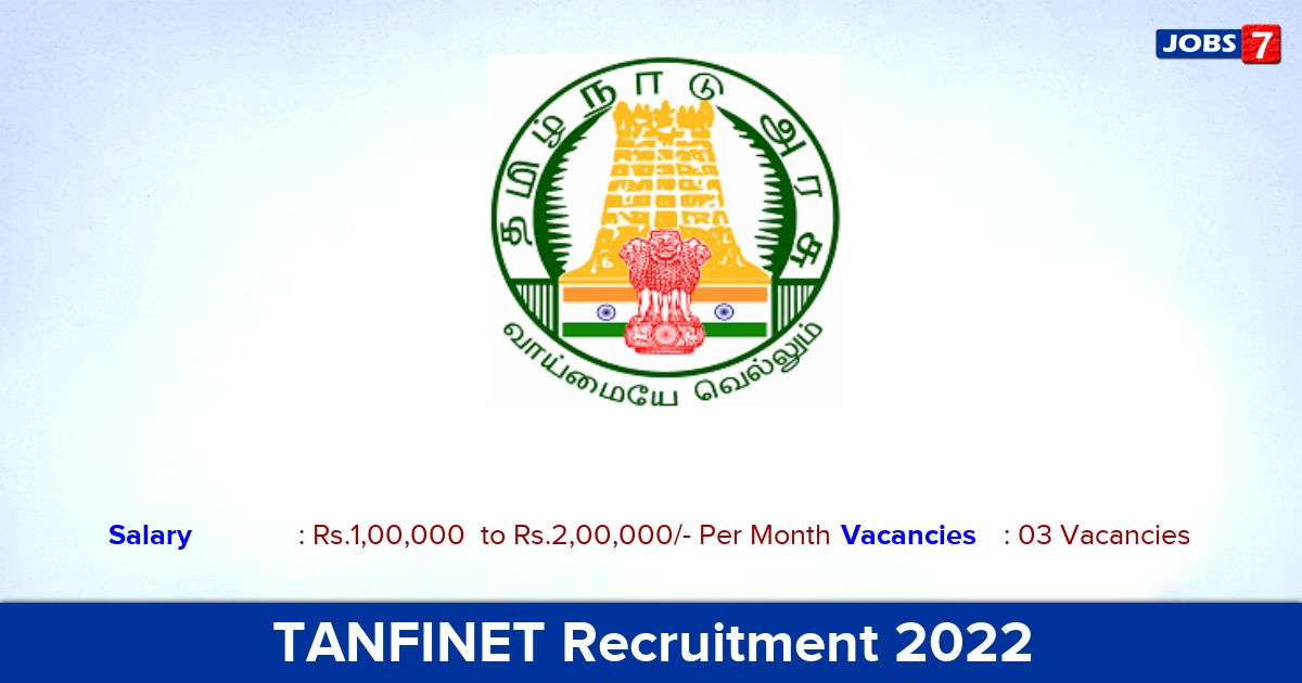 TANFINET Recruitment 2022 - Manager & General Manager Jobs, Offline Application!