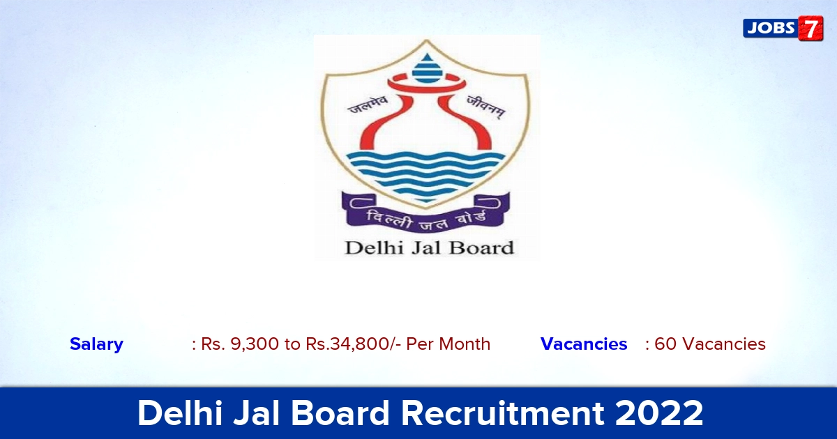 Delhi Jal Board Recruitment 2022-2023 -  Junior Accounts Officer Posts, 60 Vacancies! Apply Now